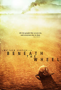 Watch Beneath the Wheel (Short 2011)