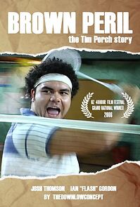 Watch Brown Peril: The Tim Porch Story (Short 2006)