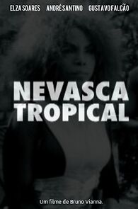 Watch Nevasca Tropical (Short 2003)