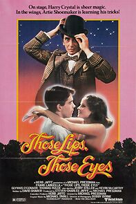 Watch Those Lips, Those Eyes