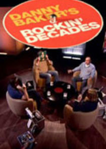 Watch Danny Baker's Rockin' Decades
