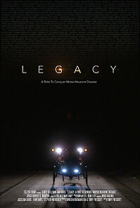 Watch Legacy: A Ride to Conquer Motor Neurone Disease