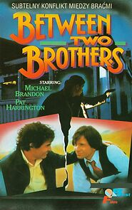 Watch Between Two Brothers