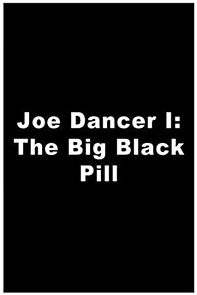 Watch The Big Black Pill
