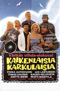Watch Kaikenlaisia karkulaisia