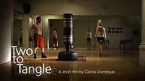 Watch Two to Tangle (Short 2015)