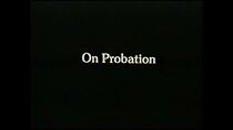 Watch On Probation (Short 1983)