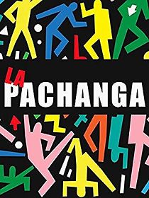 Watch La pachanga