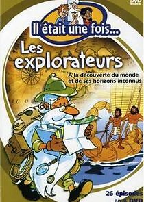 Watch Il était une fois... les Explorateurs