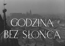 Watch Godzina bez slonca (Short 1955)