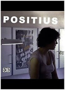 Watch Positius