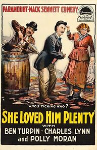 Watch She Loved Him Plenty (Short 1918)