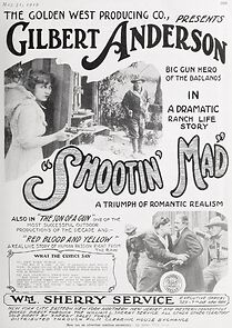Watch Shootin' Mad (Short 1918)