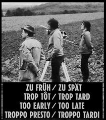 Watch Too Early/Too Late