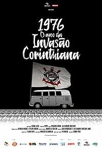 Watch 1976: O Ano da Invasão Corinthiana