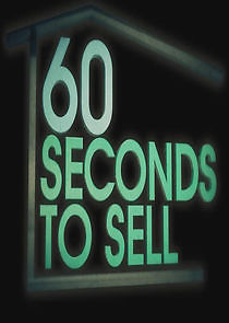 Watch 60 Seconds to Sell