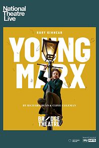 Watch National Theatre Live: Young Marx