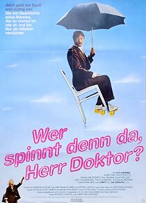 Watch Wer spinnt denn da, Herr Doktor?