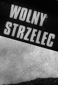 Watch Wolny strzelec