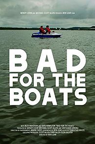 Watch Bad for the Boats