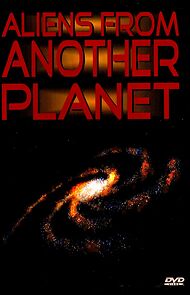 Watch Aliens from Another Planet