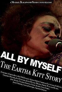 Watch All by Myself: The Eartha Kitt Story