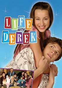 Watch Life with Derek