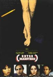 Watch Entre paréntesis