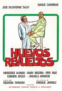 Watch Huevos revueltos