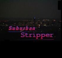 Watch Suburban Stripper
