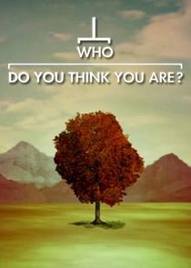 Watch Who Do You Think You Are?
