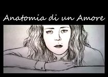 Watch Anatomia di un amore (Short 2016)