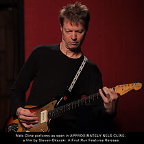 Watch Approximately Nels Cline (Short 2013)