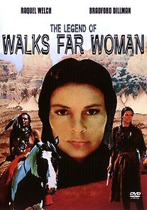 Watch The Legend of Walks Far Woman