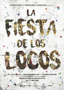 Watch La fiesta de los locos