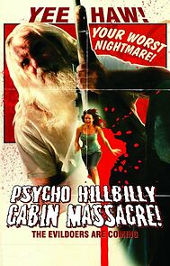 Watch Psycho Hillbilly Cabin Massacre! (Short 2007)