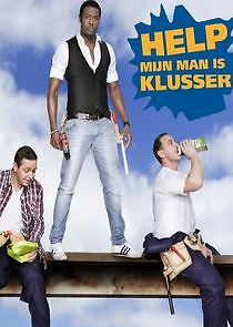Watch Help, mijn man is klusser!