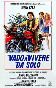 Watch Vado a vivere da solo