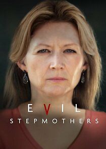 Watch Evil Stepmothers