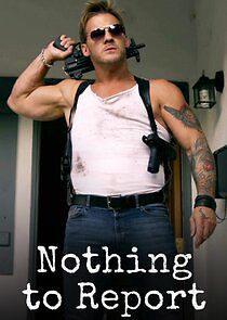 Watch Nothing to Report
