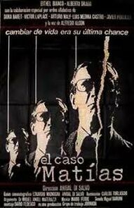 Watch El caso Matías