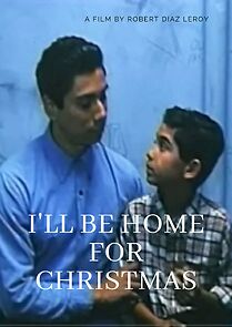 Watch I'll Be Home for Christmas (Short 1993)