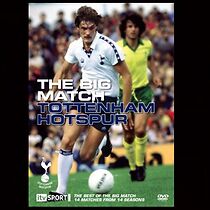 Watch The Big Match: Tottenham Hotspur