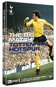 Watch The Big Match: Tottenham Hotspur Volume 2