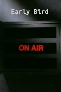 Watch Early Bird (Short 1983)