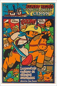 Watch Elpidio Valdés contra dólar y cañón