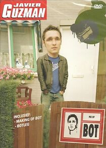Watch Javier Guzman: Bot (TV Special 2005)