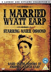 Watch I Married Wyatt Earp