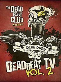 Watch Deadbeat TV Vol. 2