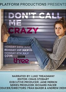 Watch Don't Call Me Crazy
